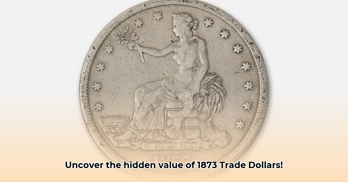 1873-trade-dollar-value